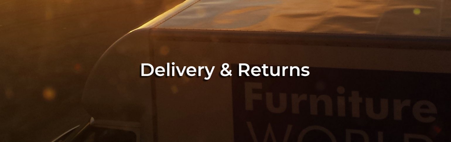 Furniture World delivery & returns information